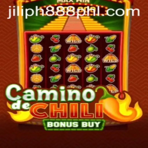 Exploring Camino de Chili Bonus Buy: An Entertaining Journey With JILIPH888