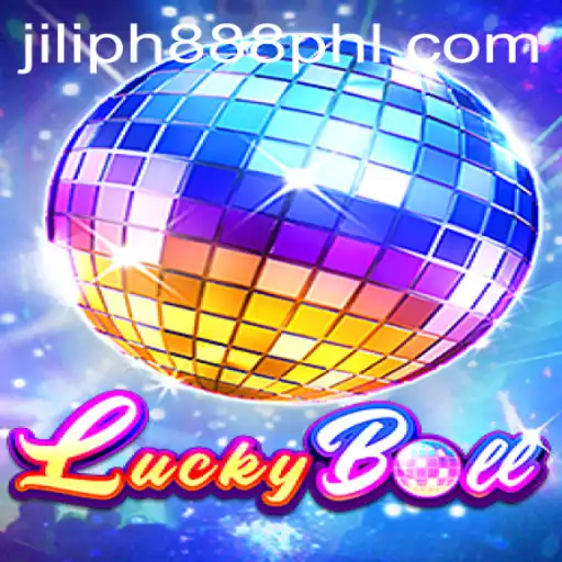 Explore the Exciting World of LuckyBall and JILIPH888