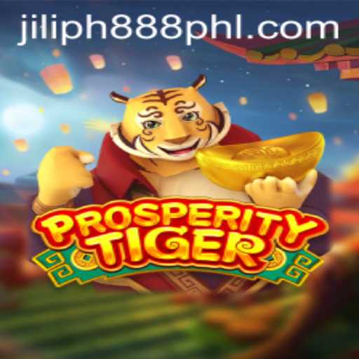 Experience the Thrill of ProsperityTiger with JILIPH888
